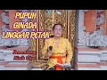 Download Lagu PUPUH GINADA LINGGAR PETAK | GEGURITAN DEWA YADNYA