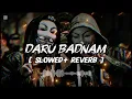 Download Lagu Daru Badnam Kar Di Slowed And Reverb Lofi Song🎵🔥| Kamal Kahlon \u0026 Param Singh # LOFI BEAT