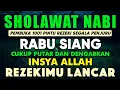 Download Lagu SHOLAWAT JIBRIL PENARIK REZEKI PALING MUSTAJAB, SHOLAWAT NABI MUHAMMAD SAW, Sholawat Jibril Merdu
