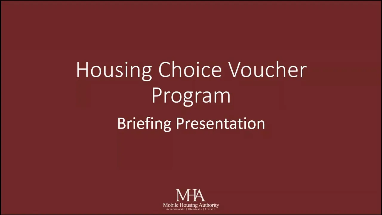 Housing Choice Voucher Program - Briefing Presentation