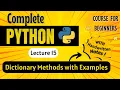 Dictionary Methods and Nested Dictionary Python for Beginners Lecture 15