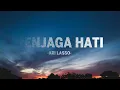 Ari Lasso - Penjaga Hati I Lirik Lagu