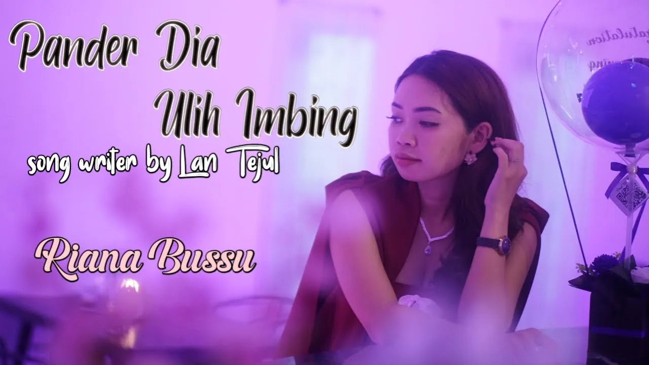 Pander Dia Ulih Imbing - Riana Bussu
