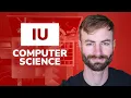 IU Computer Science Degree Walk-through Indiana University