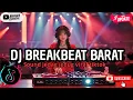 Download Lagu DJ TIKTOK TERBARU 2025 🎵|| DJ CAMPURAN TRENDING - VIRAL FYP DJ BREAKBEAT BARAT TERBARU 🎵