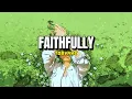 TobyMac - Faithfully (Lyric)