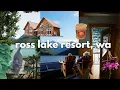 3 days at ross lake washington - cabin stay hiking boating polar plunge