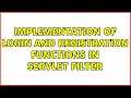 Implementation of login and registration functions in servlet filter