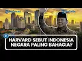 Lagu Apa yang Membuat Harvard Sebut Indonesia Negara Paling Bahagia?