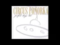 Circus Ponorka – Perfect Days Ltd. - 2011 Faust Records (Full album)