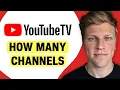 How Many Channels Does YouTube TV Have