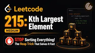 LeetCode 215 Kth Largest Element Without Sorting Min Heap Explained in Python