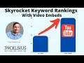 How To Rank More Keywords Higher Positions with Embedded YouTube s