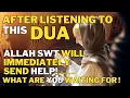 Download Lagu AFTER PLAYING THIS, God willing, GOD WILL IMMEDIATELY SOLVE ALL YOUR PROBLEMS || DUA OF BLESSINGS