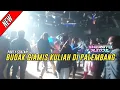 Download Lagu DJ PARTY SENTAK BUDAK CIAMIS KULIAH DI PALEMBANG [ SHERGIO RADJA ] 2025