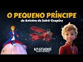 Lagu Audiolivro O PEQUENO PRÍNCIPE Completo | Narração Profissional Humana Emocionante