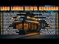 Lagu Koleksi Lagu Lawas Indonesia Terbaik | Nostalgia Cinta Zaman Dulu