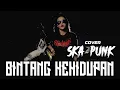 Download Lagu BINTANG KEHIDUPAN - SKA PUNK COVER