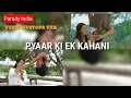 Download Lagu Ao sunao Pyaar Ki ek Kahani |Krrish|Hrithik Roshan Priyanka Chopra |Parodi India Versi Mustopa Vrn