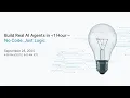 Build Real AI Agents in Under 1 Hour No Code Just Logic