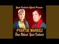 Download Lagu Pyar De Mareez