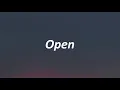 Khalid - Open (Lyrics) ft. Majid Jordan
