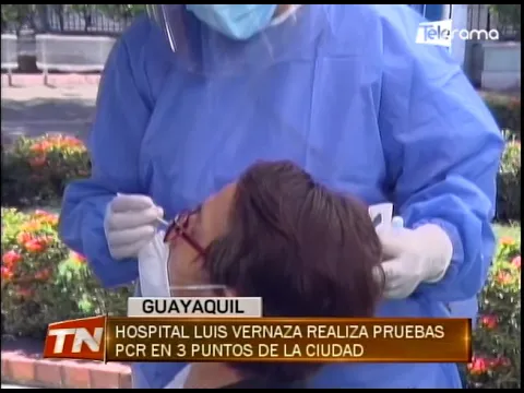 Hospital Luis Vernaza realiza pruebas PCR en 3 puntos de la ciudad