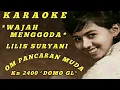 Download Lagu ☆WAJAH MENGGODA~Lilis suryani~Karaoke~Cover Kn 2400//