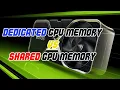Dedicated GPU vs GPU Memory Shared Memory Explained - Optimizing Graphics Performance