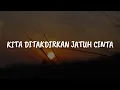 Download Lagu Spring - Kita Ditakdirkan Jatuh Cinta [Lirik] | Mix....