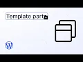 Template parts