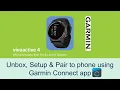 Garmin Vivoactive 4 First Look Unbox and Connect with Garmin Connect App