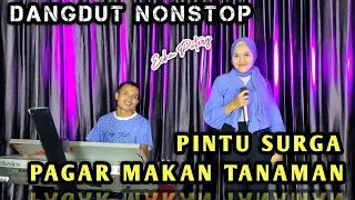 Download DANGDUT NONSTOP  TERBAIK //PINTU SURGA - PAGAR MAKAN TANAMAN ( DANGDUT COVER ) ECHA PUTRY MP3