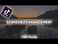 Lagu Dj Old Unity x Kawenimery || Dj Viral Tik Tok🎶