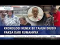 Rata dengan Tanah! Kronologi Nenek 80 Tahun Diusir paksa \u0026 Rumahnya Dirobohkan