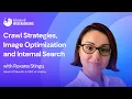 Scaling SEO Crawl Strategies Image Optimization and Internal Search Roxana Stingu