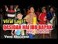 Download Lagu Viral Lagi ! Qasidah Hai Ibu Bapak Waktunya Sahur Aceh versi Shalawat | Sejukan hati dan jiwa