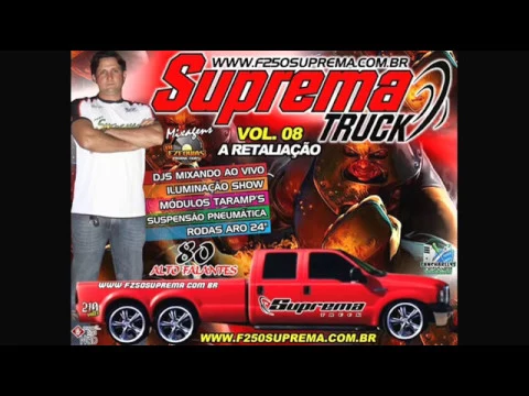 Download MP3 CD F250 Suprema TRUCK Vol.08 A Retaliação 2012 |CD Completo|