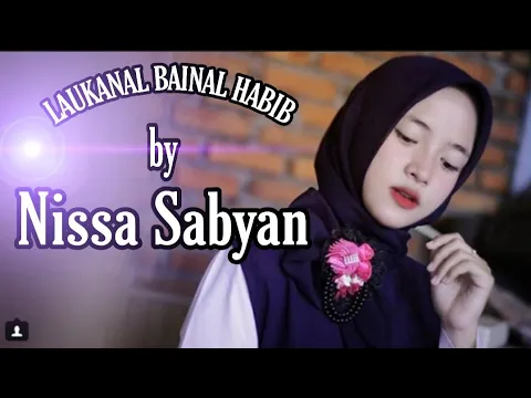 Download MP3 Laukanal bainal habib - Nissa Sabyan (Lirik)