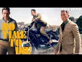 Download Lagu 🎬 No Time To Die – Volledige film | James Bond 007 (Daniel Craig's Final Mission) | Recensie \u0026 Feiten