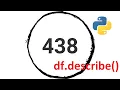 Learn Python Pandas 6 - the describe function