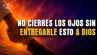 Oración de la Noche Poderosa | Habla Con Dios Antes De Cerrar Los Ojos