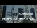 Download Lagu SPL Audio Special From DJ CLAUDIO GRN!!! Gambang Suling