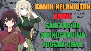 manga continuation anime saikyou no shokugyou wa yuusha demo what chapter