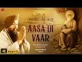 Download Lagu ASA DI VAAR  ( PART 1 OFFICIAL VIDEO)  BY BHAI MEHTAB SINGH JI
