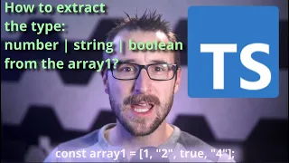 TypeScript Riddle Extracting Array Type