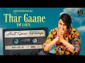 Download Lagu Amit Saini Rohtakiya | Thar Gaane | Latest Haryanvi Songs 2024 #amitsainirohtakiya #haryanvisong