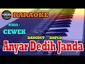Download Lagu ANYAR DHEDDHI JANDA \