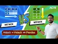 Understanding HStack vs VStack in Pandas Simple Horizontal and Vertical Stacking Tutorial