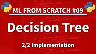Decision Tree in Python Part - Machine Learning From Scratch 09